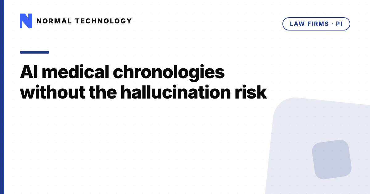 AI medical chronologies without the hallucination risk